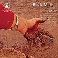 Cover des Albums Fast Idol der Band Black Marble