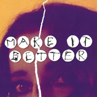 Cover des Albums Make It Better / Rather Be Alone EP von CIEL