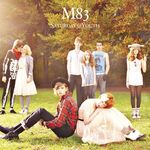M83 - Saturday=Youth