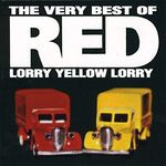 Red Lorry Yellow Lorry - Very Best of Red Lorry Yellow Lorry