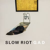 Cover des Albums G.A.D von Slow Riot