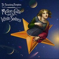 Smashing Pumpkins - Mellon Collie and the Infinitife Sadness