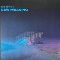 Cover des Albums New Meaning der Band Tempers