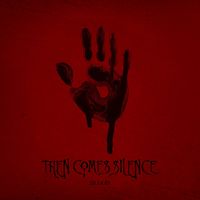 Cover des Albums Blood der Band Then Comes Silence