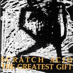 Scratch Acid-the Greatest Gift